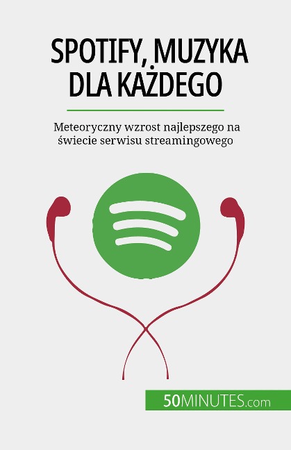 Spotify, Muzyka dla kazdego - Charlotte Bouillot