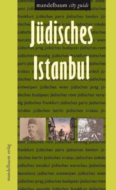 Jüdisches Istanbul - Oksan Svastics Özferendeci