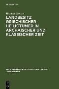 Cover-Bild zum Titel 'Landbesitz griechischer Heiligtümer in archaischer und klassischer Zeit' von 'Marietta Horster'