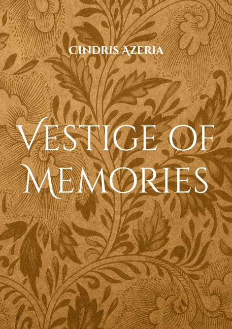 Vestige of Memories - Cindris Azeria
