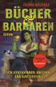 Cover-Bild zum Titel 'Bücher und Barbaren' von 'Travis Baldree'