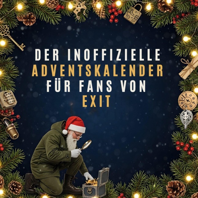 Der inoffizielle Adventskalender für Fans von EXIT - Matteo Meier