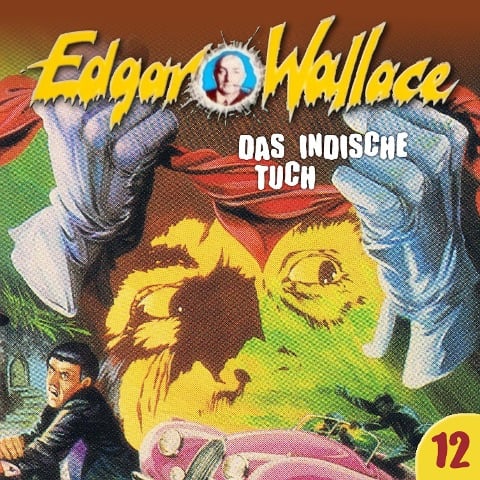 Das indische Tuch - Ludger Billerbeck, Edgar Wallace