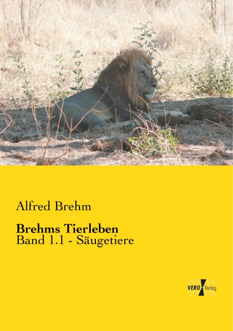 Brehms Tierleben - Alfred Brehm