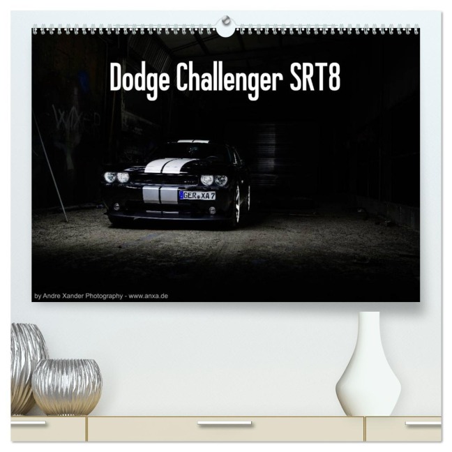 Dodge Challenger SRT8 (hochwertiger Premium Wandkalender 2026 DIN A2 quer), Kunstdruck in Hochglanz - Andre Xander
