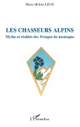 Cover-Bild zum Titel 'Les chasseurs alpins' von 'Marie-Hélène Léon'