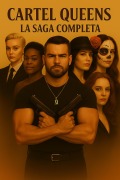 Cover-Bild zum Titel 'Cartel Queens: La saga Completa (Cartel Queens: La Saga Completa)' von 'John'
