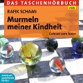Cover-Bild zum Titel 'Murmeln meiner Kindheit' von 'Rafik Schami'
