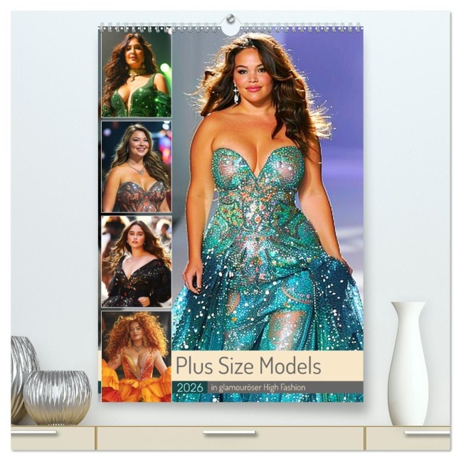 Plus Size Models in glamouröser High Fashion (hochwertiger Premium Wandkalender 2026 DIN A2 hoch), Kunstdruck in Hochglanz - Rose Hurley