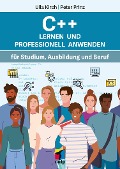 Cover-Bild zum Titel 'C++ Lernen und professionell anwenden' von 'Ulla Kirch, Peter Prinz'