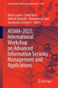 Cover-Bild zum Titel 'AISMA-2025: International Workshop on Advanced Information Security Management and Applications' von ''
