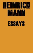 Cover-Bild zum Titel 'Essays' von 'Heinrich Mann'