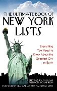 The Ultimate Book of New York Lists - Bert Randolph Sugar
