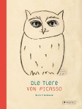 Cover-Bild zum Titel 'Die Tiere von Picasso' von 'Boris Friedewald'