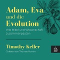Cover-Bild zum Titel 'Adam, Eva und die Evolution' von 'Timothy Keller'
