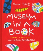 Cover-Bild zum Titel 'Museum in a Book' von 'Hervé Tullet'