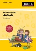 Cover-Bild zum Titel 'Übungsheft - Aufsatz 3. Klasse' von 'Susanne Mertens'