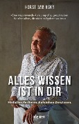 Cover-Bild zum Titel 'Alles Wissen ist in dir' von 'Horst Babinsky'
