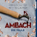 Cover-Bild zum Titel 'Ambach - Die Falle' von 'Matthias Edlinger, Jörg Steinleitner'