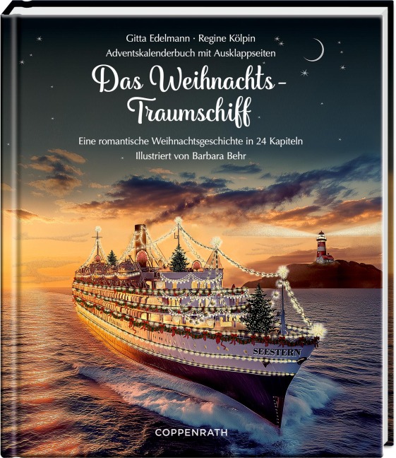 Das Weihnachts-Traumschiff - Gitta Edelmann, Regine Koelpin