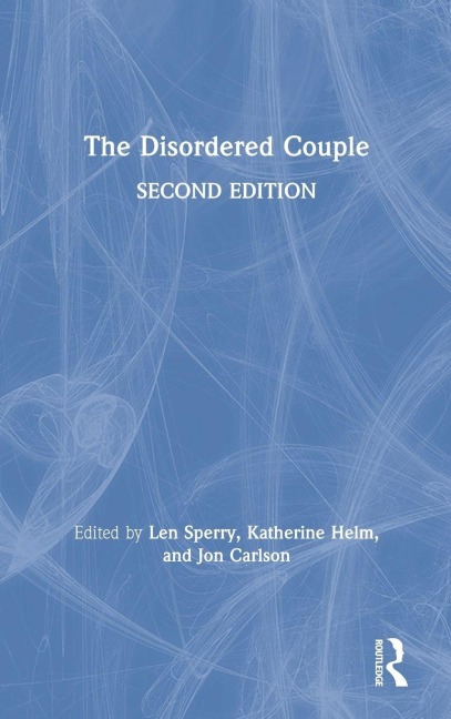 The Disordered Couple - Jon Carlson, Len Sperry