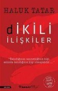 Cover-Bild zum Titel 'Dikili Iliskiler' von 'Haluk Tatar'