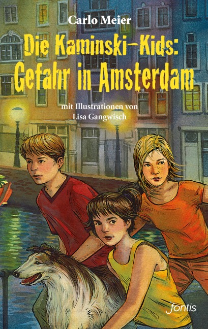 Die Kaminski-Kids: Gefahr in Amsterdam - Carlo Meier