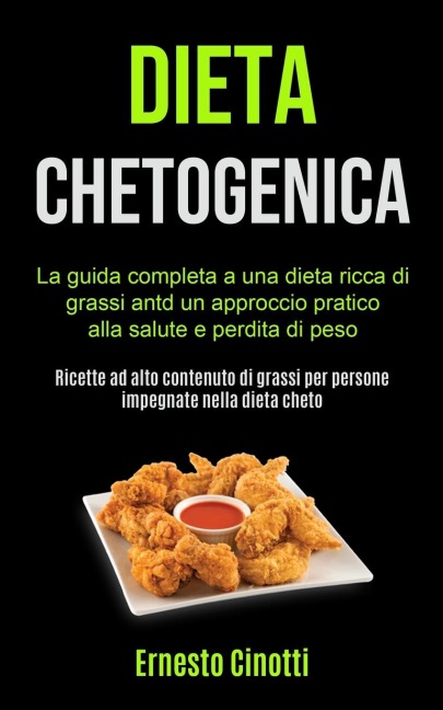 Dieta Chetogenica - Ernesto Cinotti