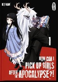 Cover-Bild zum Titel 'How can I pick up girls after the apocalypse?! 1' von 'Beixiang'