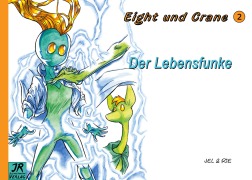 Cover-Bild zum Titel 'Eight und Crane Band 2' von 'Jelka Blendermann, Rieke Blendermann'