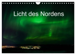 Licht des Nordens (Wandkalender 2025 DIN A4 quer), CALVENDO Monatskalender - Geertje Jacob