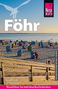 Cover-Bild zum Titel 'Reise Know-How Reiseführer Föhr' von 'Nicole Funck, Michael Narten'