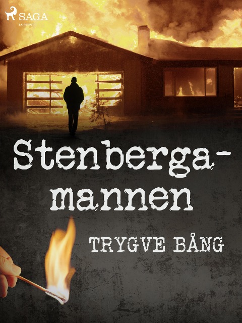 Stenbergamannen - Trygve Bång