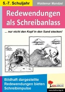 Cover-Bild zum Titel 'Redewendungen als Schreibanlass' von 'Waldemar Mandzel'