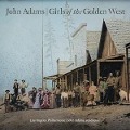 Girls of the Golden West - John Los Angeles Philharmonic/Adams