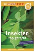 Cover-Bild zum Titel 'SUPERLESER! Insekten, top getarnt' von 'Laura Buller'