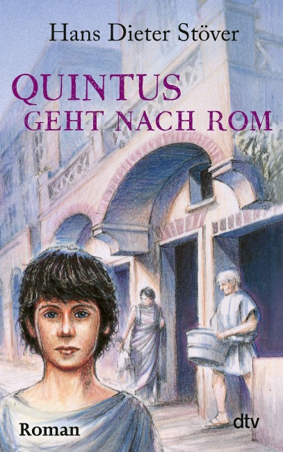 Quintus geht nach Rom - Hans Dieter Stöver