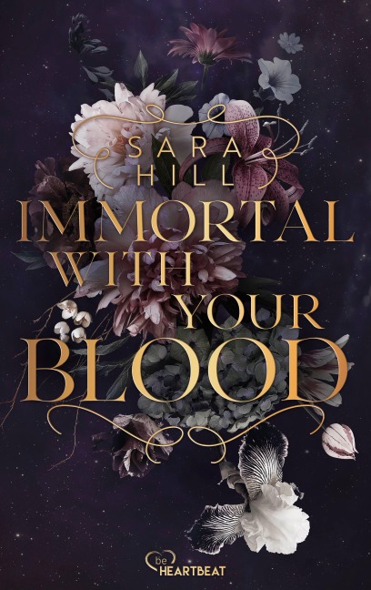 Immortal with your blood - Sara Hill
