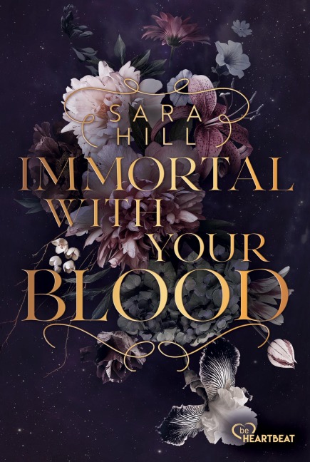 Immortal with your blood - Sara Hill