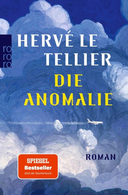 Die Anomalie - Hervé Le Tellier