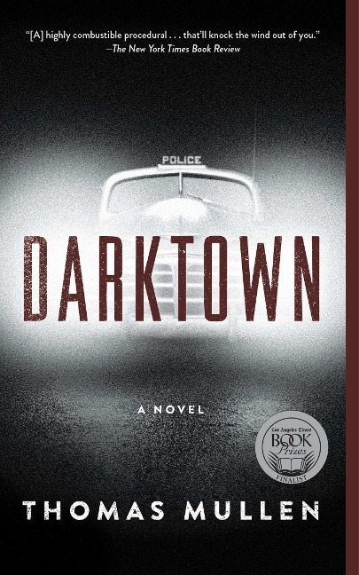 Darktown - Thomas Mullen
