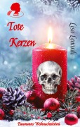 Tote Kerzen - Lisa Lenardi