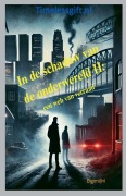 Cover-Bild zum Titel 'In de schaduw van de onderwereld II' von 'Digim@ri'