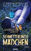 Cover-Bild zum Titel 'Das Schmetterlingsmädchen' von 'Rene Denfeld'