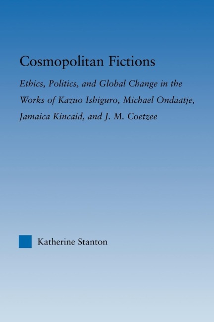 Cosmopolitan Fictions - Katherine Stanton