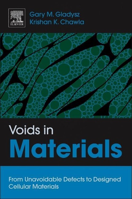 Voids in Materials - Gary M Gladysz, Krishan K Chawla