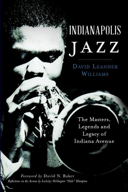 Indianapolis Jazz - David Leander Williams