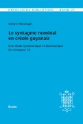Cover-Bild zum Titel 'Le syntagme nominal en créole guyanais' von 'Evelyn Wiesinger'