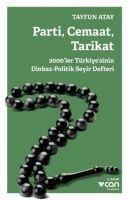 Parti Cemaat Tarikat - Tayfun Atay