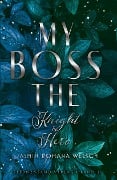 My Boss (Band 2): The Knight & Hero - Jasmin Romana Welsch